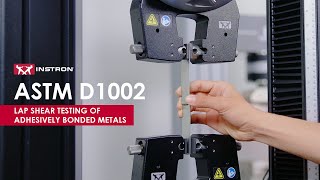 ASTM D1002  Lap Shear Testing of Adhesively Bonded Metals [upl. by Shere]