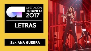 SAX  Ana Guerra  OT 2017  Gala 8  LYRICS [upl. by Nahshon240]