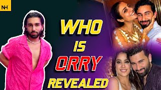 Who Is ORRY  Finally Revealed  Orhan Awatramani  Bollywood  Orry Kon Hai [upl. by Meyer87]