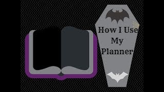 How I use My Planner  Goth Planner  Planning [upl. by Akienaj]