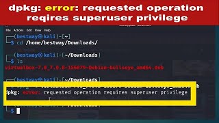 dpkg  error requested operation requires Superuser Privilege [upl. by Nicol]