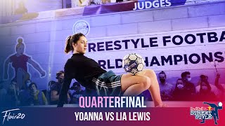 Yoanna vs Lia Lewis  Womens Quarterfinal  Red Bull Street Style 2021 RBSS 21 [upl. by Ahsieni]