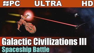 Galactic Civilizations III gameplay HD  Spaceship Battle  PC  1080p [upl. by Eldred939]