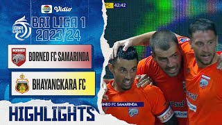 Borneo FC Samarinda VS Bhayangkara Presisi Indonesia FC  Highlights  BRI Liga 1 202324 [upl. by Ateekan554]