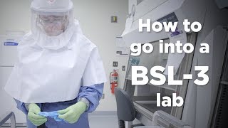 Biosafety Level 3 Lab Entry [upl. by Om]