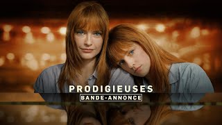 Prodigieuses  Bandeannonce [upl. by Junia]