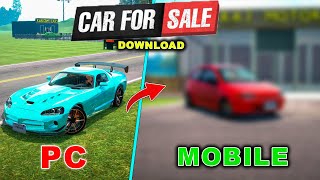 Car For Sale Official Mobile Version Release   Download Now 🔥 [upl. by Pros]