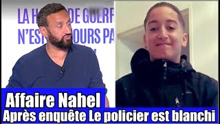 Affaire Nahel  le policier innocenté et blanchis le passager a menti 🙏 TPMP réaction [upl. by Shane]