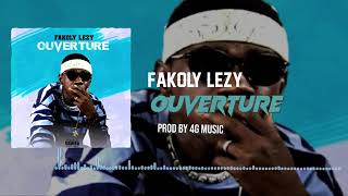 Fakoly Lezy  Ouverture Audio [upl. by Ahsienad]