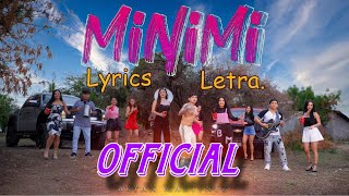 MINIMI LETRA Video Oficial   Bryan Martínez minimi [upl. by Nylloh]