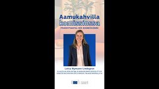 Aamukahvilla komissiossa Lotta NymannLindegren [upl. by Nesyaj]