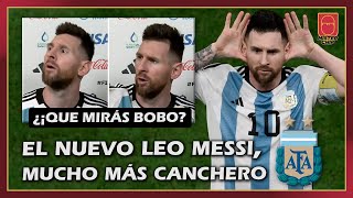 El nuevo LEO MESSI más CANCHERO más MARADONIANO  Mi opinión sobre la polémica frente a HOLANDA [upl. by Liagaba]