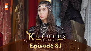 Kurulus Osman Urdu  Season 5 Episode 81 [upl. by Nibram]