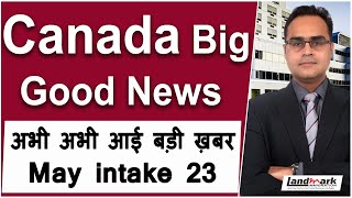 Canada Big News  अभी आई बड़ी ख़बर  Sault College  May intake 23 open  study Visa Updates 22 [upl. by Nnylyahs]