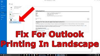 Outlook 2013 Printing In Landscape Instead Of Portrait [upl. by Haye]