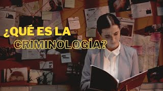 ¿Qué es la Criminología [upl. by Backler]