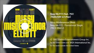 Missy Misdemeanor Elliott  Beep Me 911 feat 702 CleanRadio Edit No Rap [upl. by Araas]