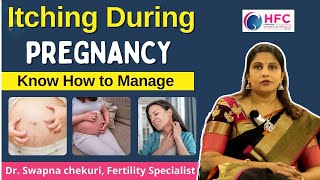 Itchy Skin During Pregnancy Causes Relief and Treatment  Best Fertility Centre In Vijayawada [upl. by Klehm]