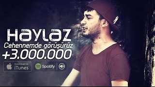 Haylaz  Cehennemde Görüşürüz Official Video Klip [upl. by Anyahc]