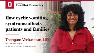 How cyclic vomiting syndrome affects patients and families  Ohio State Medical Center [upl. by Peterec]