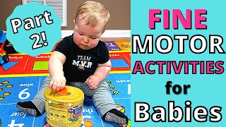 FUN AND EASY FINE MOTOR ACTIVITIES FOR BABIES AND TODDLERS  PART 2 [upl. by Emiline]