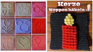 Kerze Noppen häkeln  Schritt für Schritt  Anleitung  Babydecke  Anfänger  Bobble  DIY [upl. by Judd]