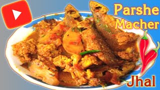 Parshe MacheParshe macher jhol aloo fulkopi diyeParshe macher jhal [upl. by Ennovehs]