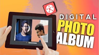 Digital PHOTO ALBUM  FLIP PLAGE TRANSITION  Kinemaster Video Editing  Hopeman Studio Photo Video [upl. by Peta]