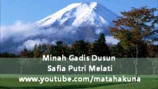 Minah Gadis Dusun  Safia Putri Melati [upl. by Ylime504]