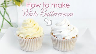 The Perfect Buttercream Frosting Recipe  Updated Tips and Tricks [upl. by Ardnuhs]