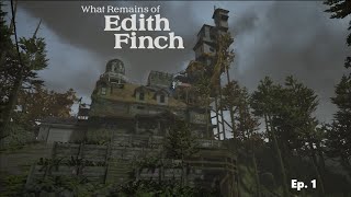 What Remains of Edith Finch  Ep 1 [upl. by Mitzl]