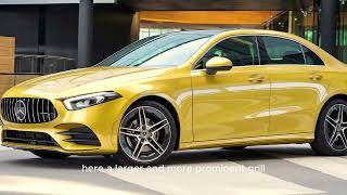 2025 Mercedes A Class Sedan Revealed What’s Fresh and Exciting [upl. by Clemmie431]