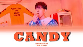 EXO BAEKHYUN（伯賢）CANDY應援［空耳HAN］COLOR CODED LYRICS [upl. by Rhines336]