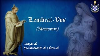 LembraiVos Oração de São Bernardo de Claraval [upl. by Ocnarf]