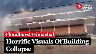 Watch Visuals Emerge From Kullu Building Collapse 36 Missing After Cloudbursts in Himachal Pradesh [upl. by Trill]