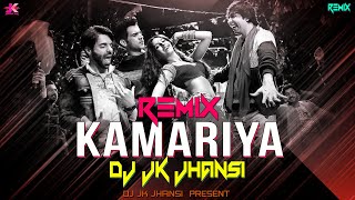 Kamariya  Remix  DJ Jk Jhansi  STREE  Nora Fatehi  Rajkummar Rao ItemMix [upl. by Frances12]