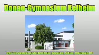 DonauGymnasium Kelheim [upl. by Say]