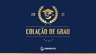 Colação de grau Uniaraxá 2021  8ª Turma de Engenharia Civil [upl. by Trinia176]