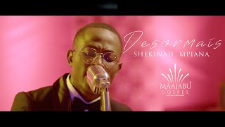 Shekinah Mpiana  Désormais Clip Officiel [upl. by Millian568]