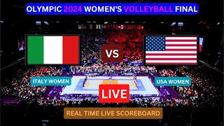 OLYMPIC WOMEN’S VOLLEYBALL FINAL LIVE  ITALY vs USA Live Score Update Paris 2024 [upl. by Aneroc325]