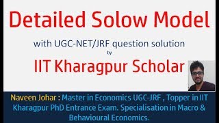 Detailed Solow Growth Model By former IIT Kharagpur Scholar NAVEEN JOHAR solowmodelsteptostep [upl. by Mindi154]