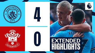 Extended Highlights  Man City 40 Southampton  Cancelo Foden Mahrez amp Haaland all on scoresheet [upl. by Rep]