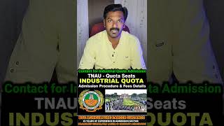 TNAU Govt Colleges Admission with Low Cutoff  Industrial Quota 2024  DrDK Agri Expert [upl. by Hsirahc]