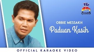 Obbie Messakh  Paduan Kasih [upl. by Rosdniw]