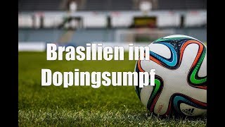 ►Brasilien im Dopingsumpf HD Deutsch [upl. by Furie]