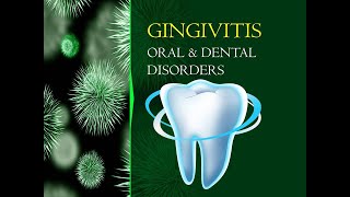 Gingivitis Lecture [upl. by Ramat]