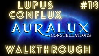 Auralux 2 Constellations  Lupus  Conflux  Full Level Walkthrough [upl. by Nirrek]