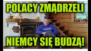 POLACY ZMĄDRZELI NIEMCY SIĘ BUDZĄ [upl. by Hacceber]