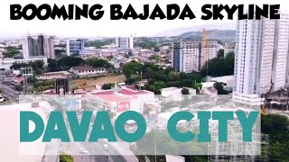 BOOMING BAJADA SKYLINE IN DAVAO CITY PHILIPPINES [upl. by Santos766]