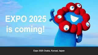 Overview of Expo 2025 Osaka Kansai Japan [upl. by Euqirdor754]